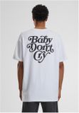 Mr. Tee Baby Don´t Cry Oversize Tee white